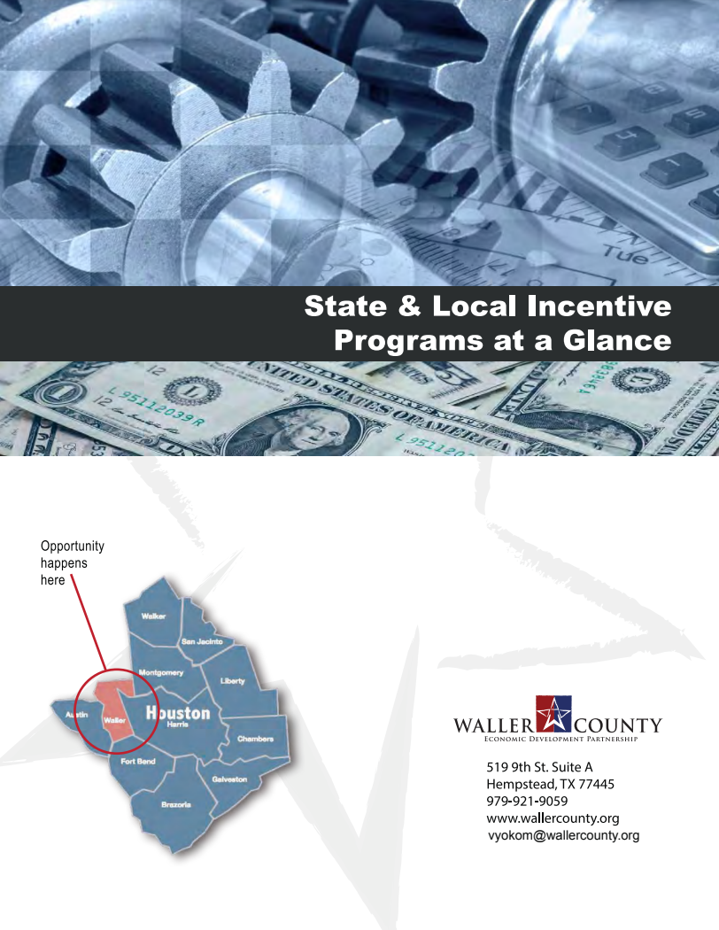 Local Incentive Prrogramm Local Incentives / Waller County Economic Development Partnership, Inc.